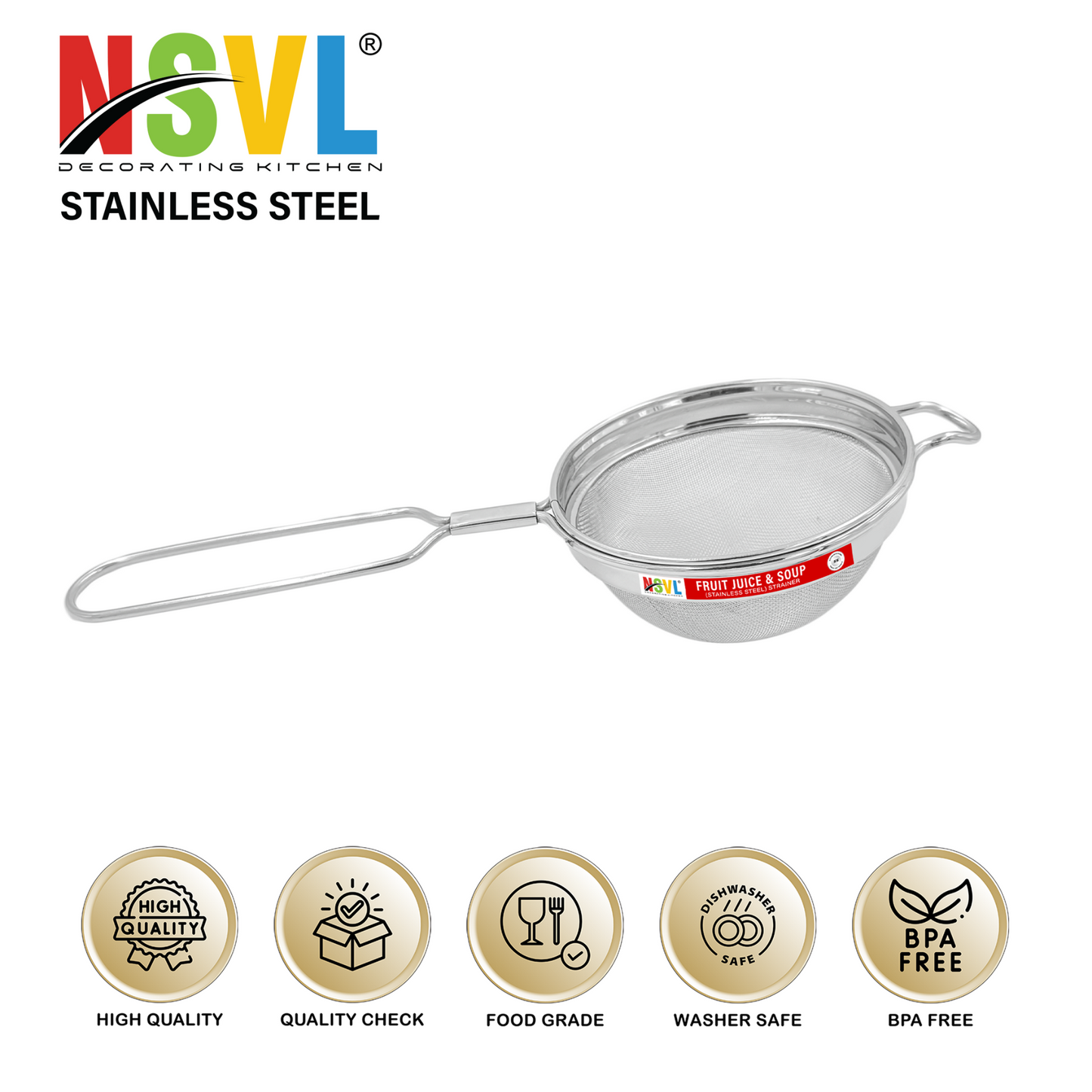 NSVL Stainless Steel Soup & Juice Strainer/Liquid Filter for Kitchen Use, Large Soup Chalni with Handle, Rice & Juice Use