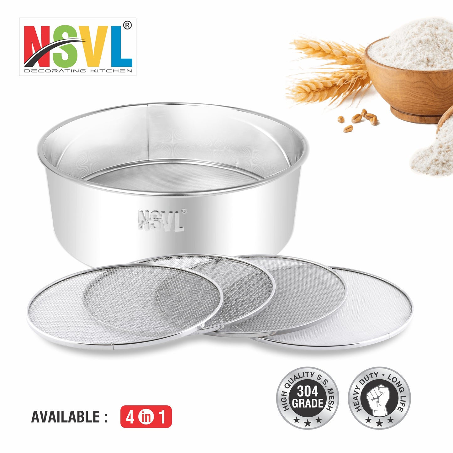 NSVL Heavy 4 in 1 Stainless Steel Interchangeable Sieve Set of 5 Flour Chalni Spices Food Strainers Atta Chalni Atta Maida Strainer