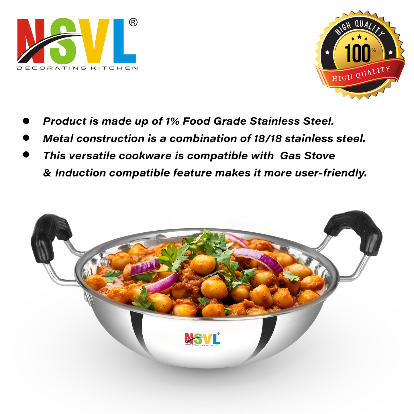 Nsvl Stainless Steel Induction Bottom (flat Bottom) Induction & Gas Stove Friendly Kadhai Size No.12 (2 Ltr)