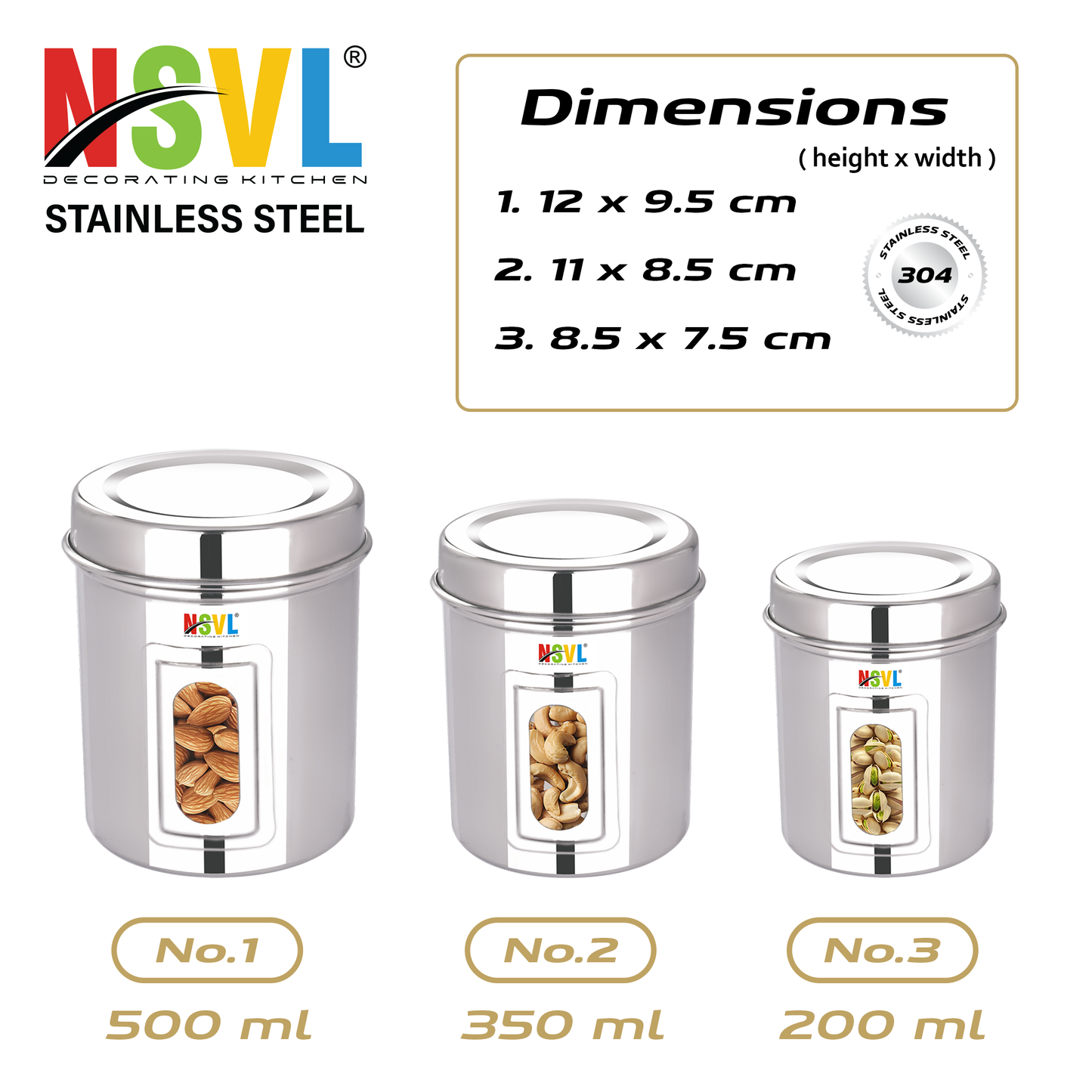NSVL Stainless Steel Side See Through Dabba | 3 Size Of Dabba 500ml , 350ml , 200ml |Storage Container | Kitchen Container | Silver Colour Pack of 3