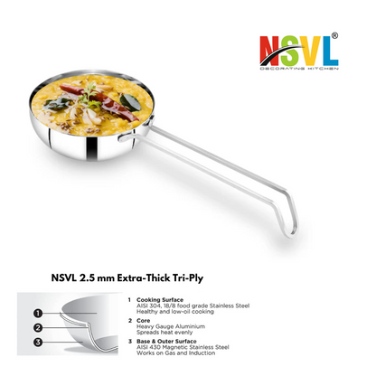 Nsvl Triply Stainless Steel Tadka Pan (360 ml) |Used for Spice Tempering, Seasoning|Gas Stove and Induction Friendly, Dishwasher Safe