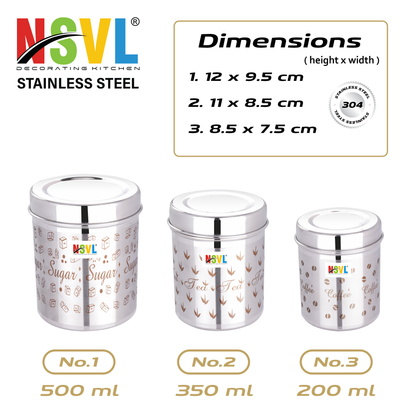 NSVL Stainless Steel Tea Coffee Sugar Containers Set of 3 | Steel Containers for kitchen | 3 Size Of Dabba 500ml , 350ml , 200ml