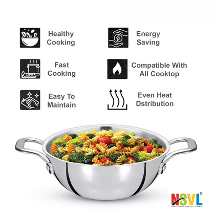 NSVL Triply Stainless Steel Cookware Kadai - 2.5 mm Thick Extra Deep Kadhai/Kadai for Cooking/Induction Bottom, Gas Base